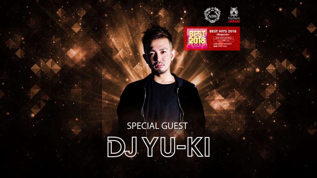SPECIAL GUEST : DJ YU-KI | ORCA NAGOYA